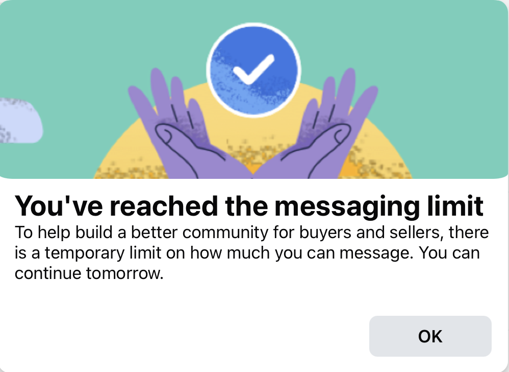 You've reached the messaging limit screen
